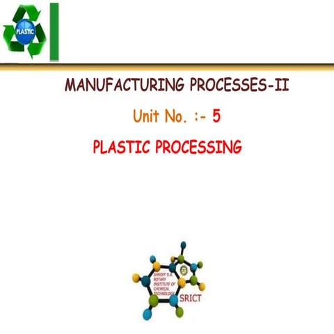 Plastic processing