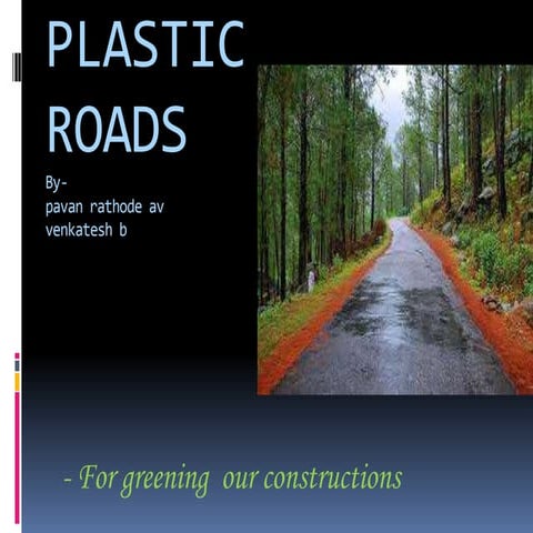 Plastic roads