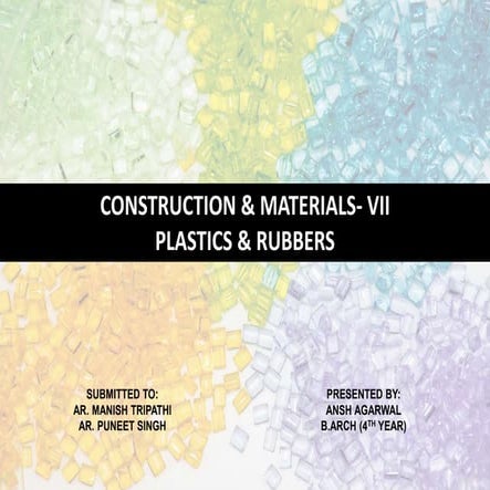 Plastics and Rubbers-Introduction, Types, Uses and Examples
