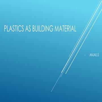 Plastics as a building material
