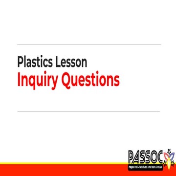 Plastics lesson: Inquiry Questions | PPTX