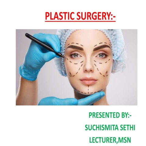Plastic surgery