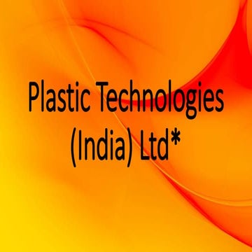 Plastic technologies PPT