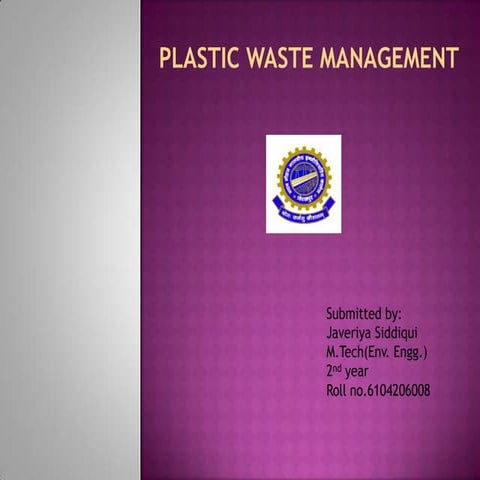 Plastic waste management