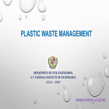 Plastic waste management- Conventional and New Technology