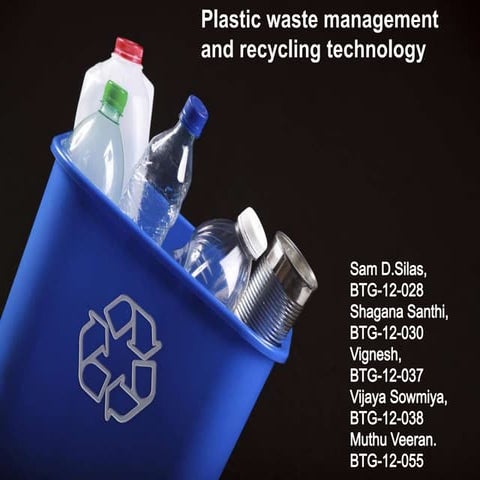 Plastic Waste Management and Recycling Technology : P2