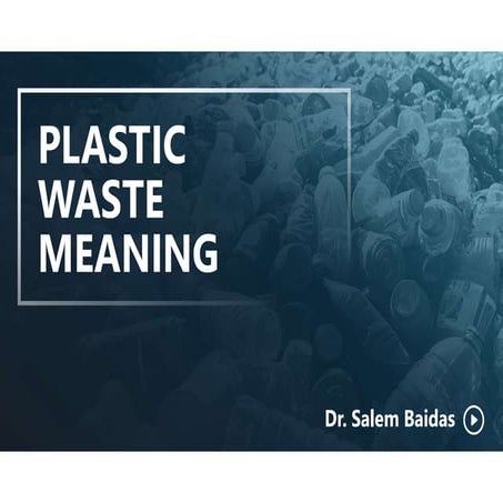 Plastic Waste Meaning    