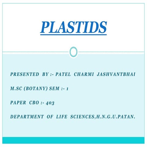 Plastids