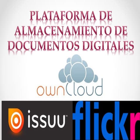 Plataforma de almacenamiento de documentos digitales