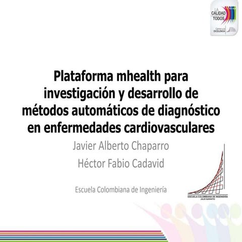 Plataforma mhealth para investigación y desarrollo de métodos automáticos de ...