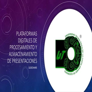Plataformas digitales de procesamiento y almacenamiento de presentaciones final