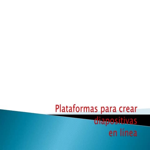 Plataformas para crear diapositivas