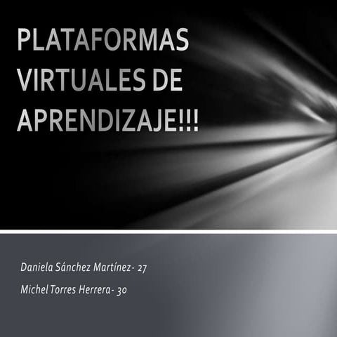 Plataformas virtuales de aprendizaje!!!