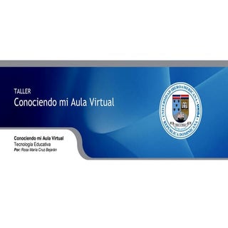 Conociendo mi Aula Virtual UNIBE