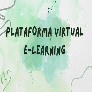 PLATAFORMA VIRTUAL E-LEARNING y SUS CARACTERISTICAS