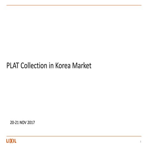 Plat collection in korea market