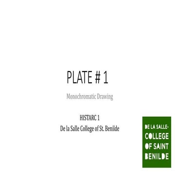 HISTARC 1: Plate # 1 Monochromatic Drawing