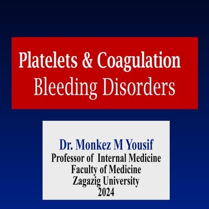 Platelet and Coagulation Post graduate Lecture 2023.pptx