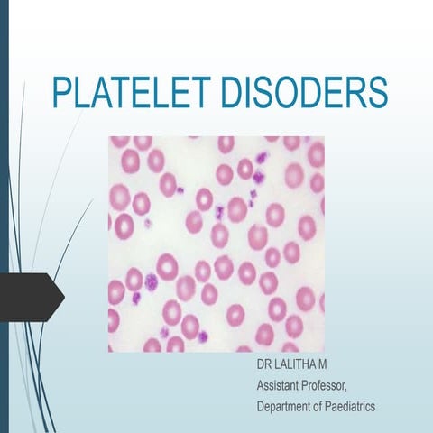 Platelet disoders