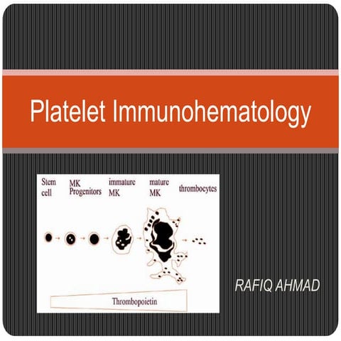 Platelet immunohematology