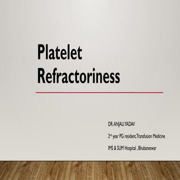 Comprehensive Overview of Platelet Refractoriness and Transfusion ...
