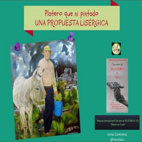 Platero que ni pintado: Una propuesta lisérgica en educación
