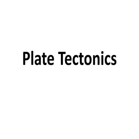 Plate tectonics