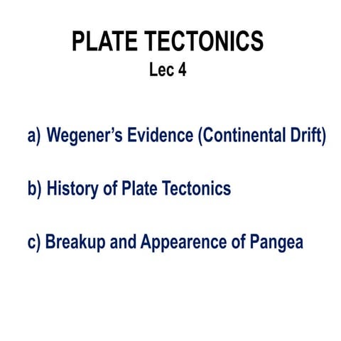 Study of plate tectonics of the earth, or plate movement, 