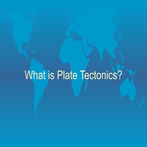 Plate tectonics powerpoint