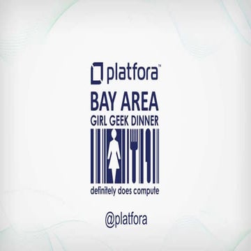Platfora Girl Geek Dinner