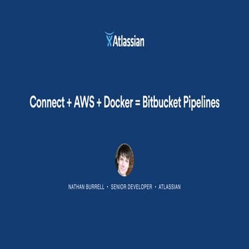 Connect + Docker + AWS = Bitbucket Pipelines