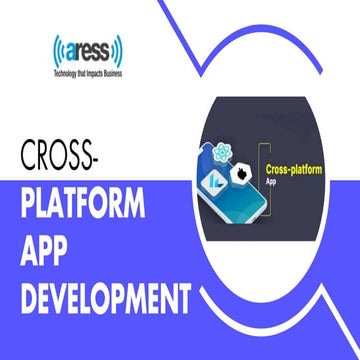 Cross-Platform App Development: Efficient and Versatile