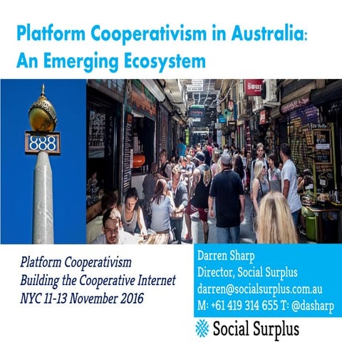 Platform cooperativism in australia darren sharp november 2016 final