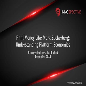 Print Money Like Mark Zuckerberg: Understanding Platform Economics
