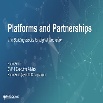 Platforms and Partnerships: The Building Blocks for Digital Innovation