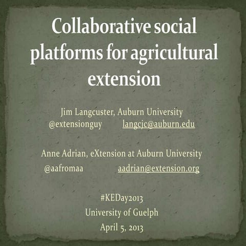 Collaborative social platforms for agriculture extension”