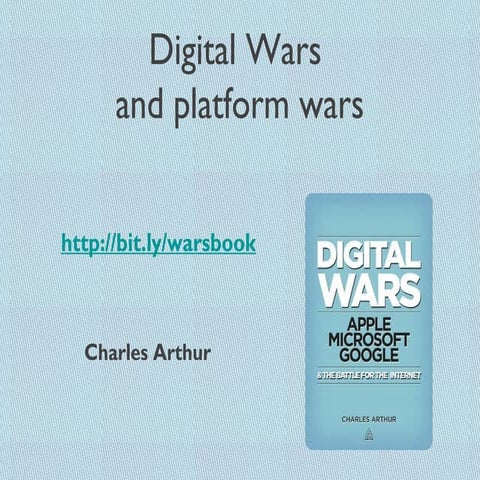 Platform Wars - Charles Arthur