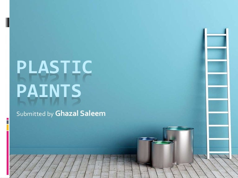 Plastic Paints