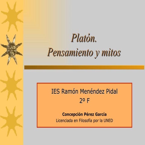 Plat�n. Pensamiento y mitos.