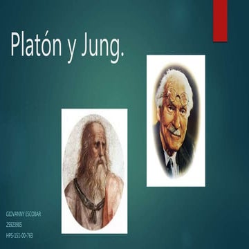 Platón y jung. la relacion en los fundamentos filosoficos a la psicologia. gi...