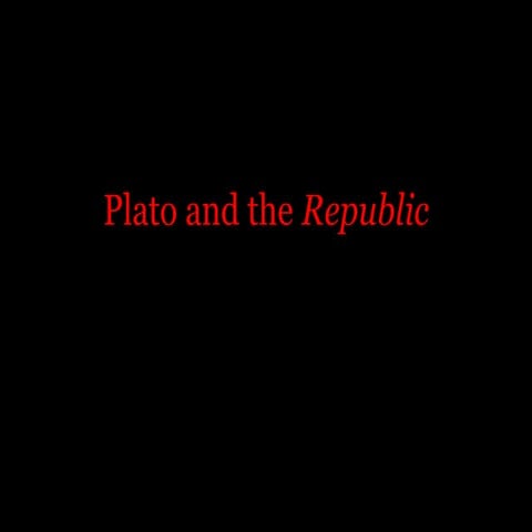 Plato and the republic