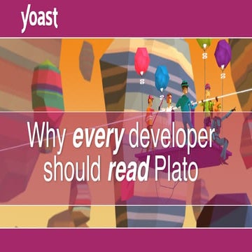Why every developer should read Plato