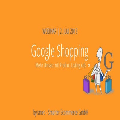 Google Shopping - mehr Umsatz mit Product Listing Ads