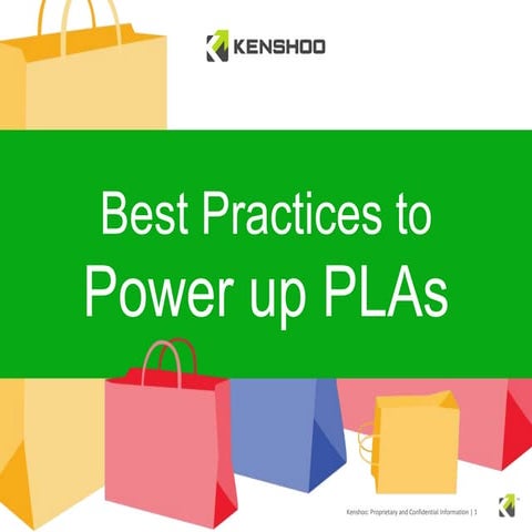 Best Practices to Power Up PLAs - Kenshoo Webinar