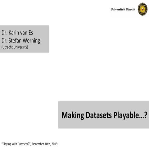 Making Data Playable? (workshop slides)
