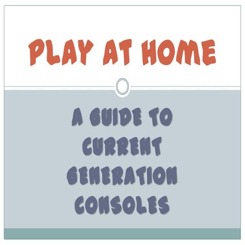 Play at home 2 | PPT