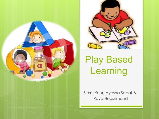 Play based learning