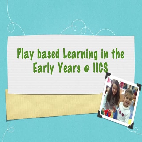 Play based learning 2 13-2014