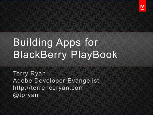 Developing Apps for the BlackBerry PlayBook 