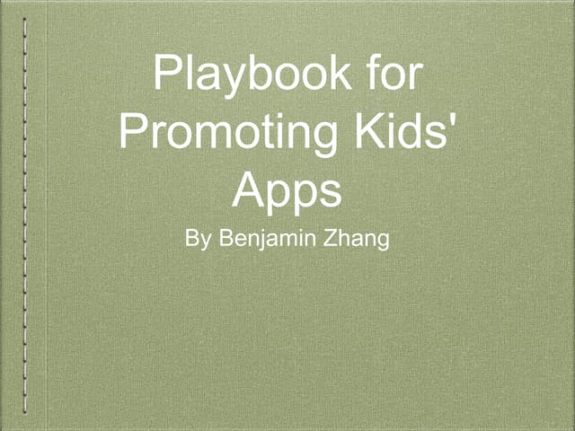 Playbook for promoting kids' apps